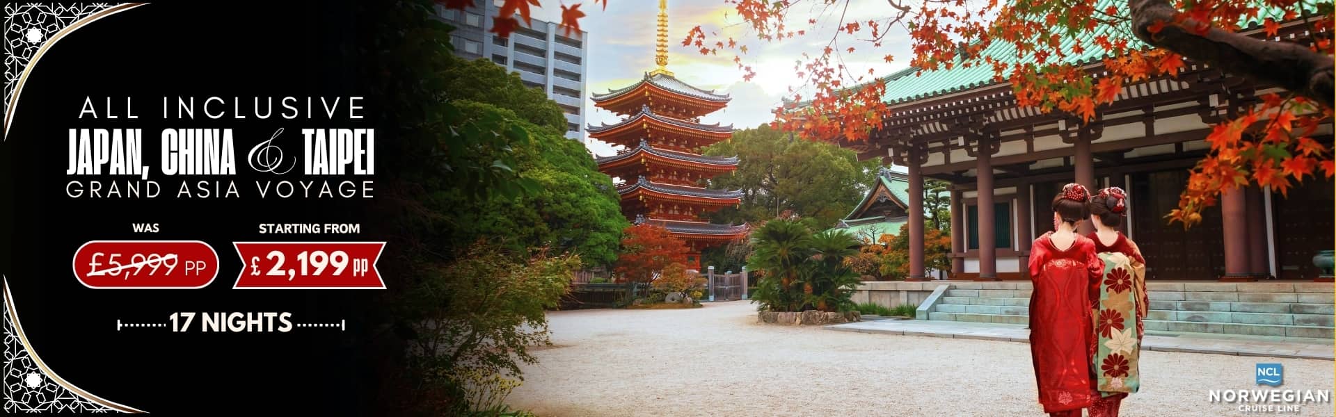 All Inclusive Japan, China & Taipei Grand Asia Voyage